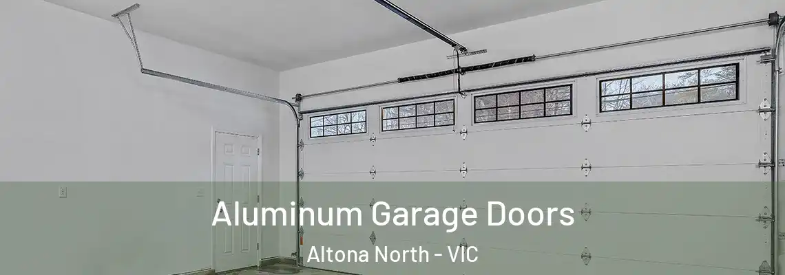  Aluminum Garage Doors Altona North - VIC