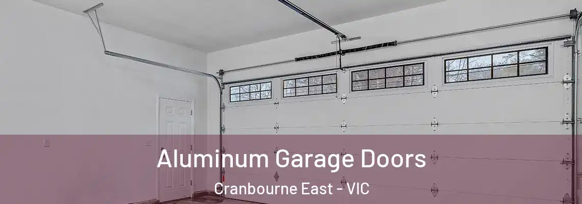 Aluminum Garage Doors Cranbourne East - VIC