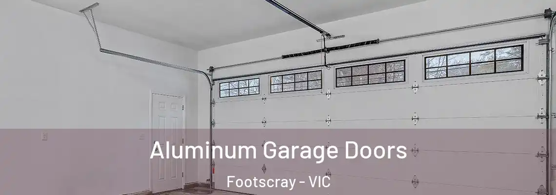 Aluminum Garage Doors Footscray - VIC
