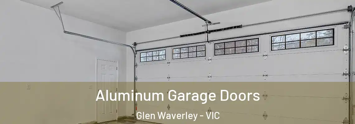 Aluminum Garage Doors Glen Waverley - VIC