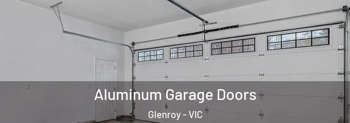 Aluminum Garage Doors Glenroy - VIC