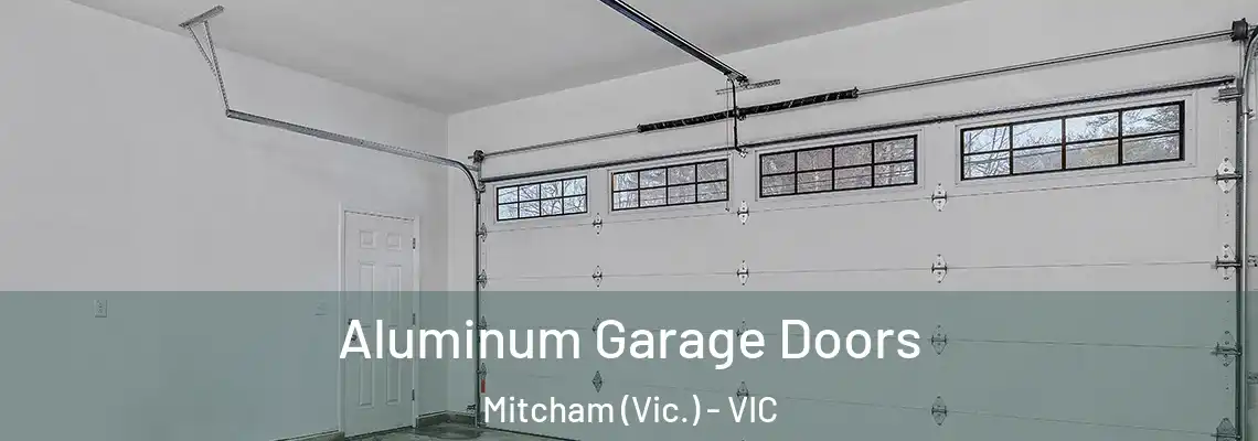 Aluminum Garage Doors Mitcham (Vic.) - VIC