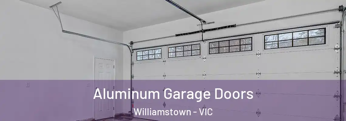  Aluminum Garage Doors Williamstown - VIC