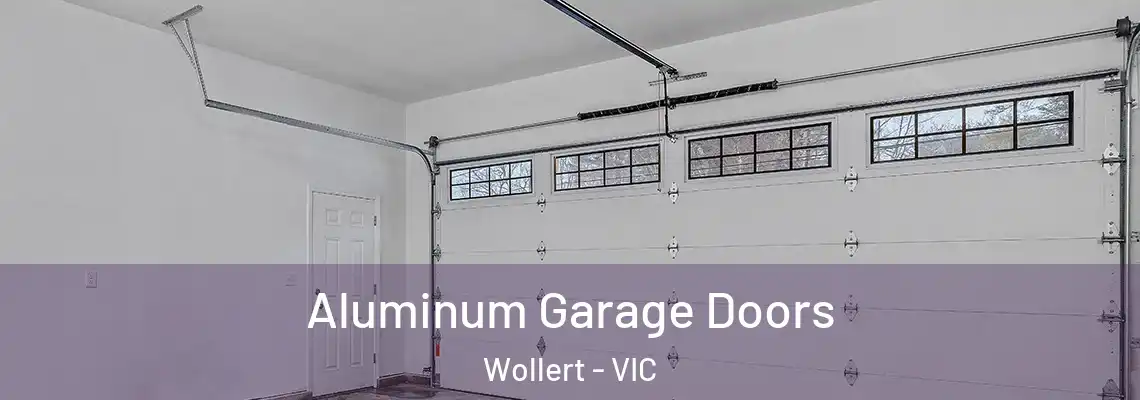 Aluminum Garage Doors Wollert - VIC
