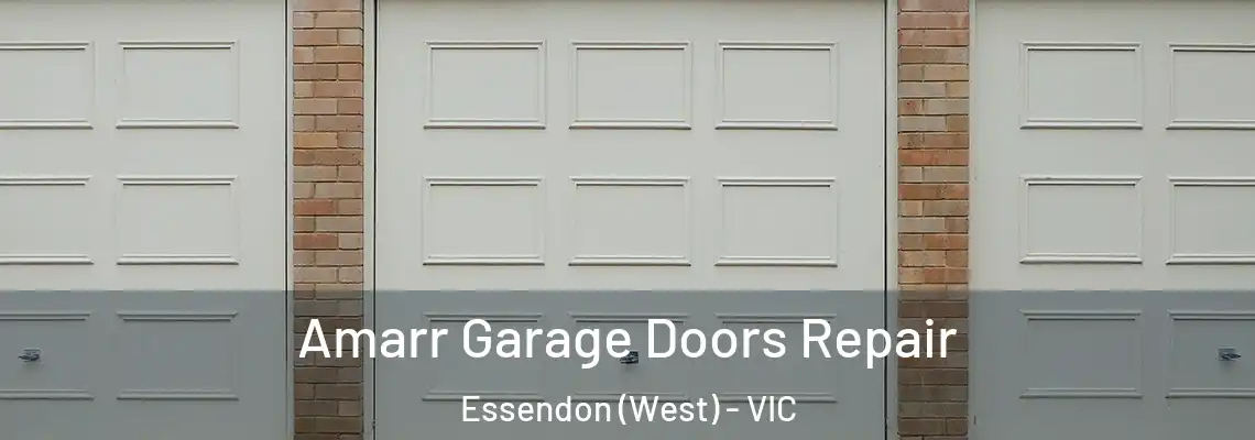 Amarr Garage Doors Repair Essendon (West) - VIC