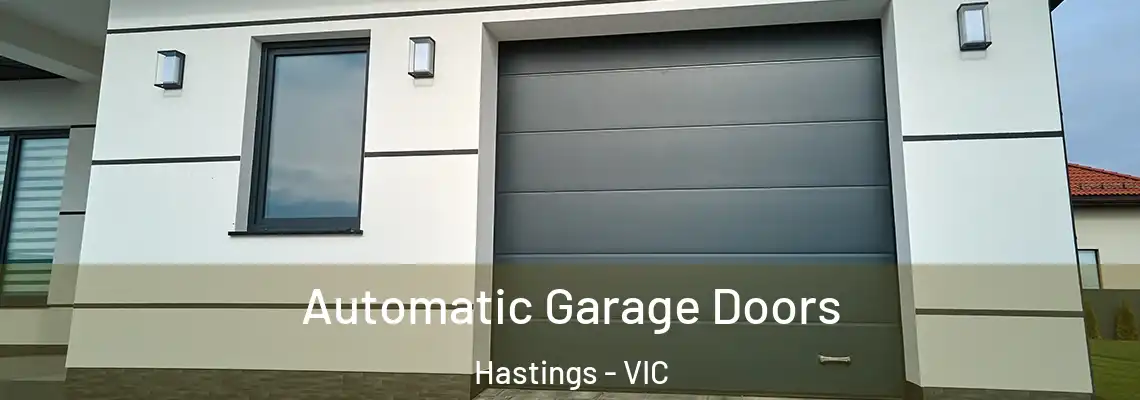  Automatic Garage Doors Hastings - VIC