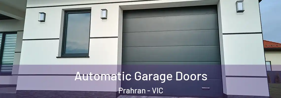  Automatic Garage Doors Prahran - VIC