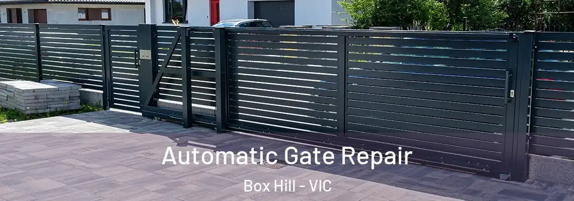  Automatic Gate Repair Box Hill - VIC