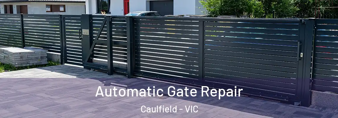  Automatic Gate Repair Caulfield - VIC
