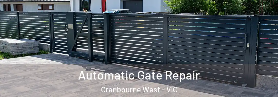 Automatic Gate Repair Cranbourne West - VIC