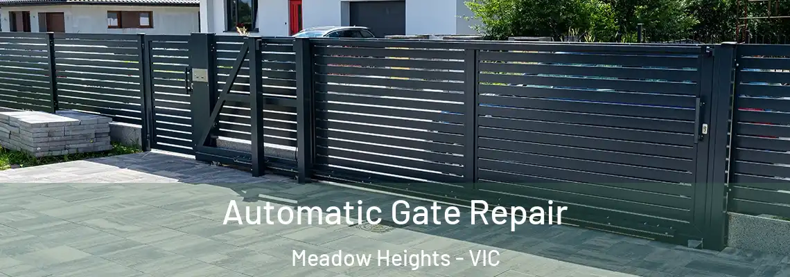  Automatic Gate Repair Meadow Heights - VIC