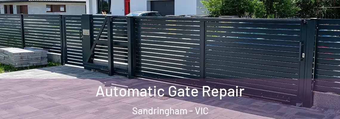Automatic Gate Repair Sandringham - VIC