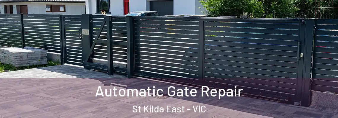 Automatic Gate Repair St Kilda East - VIC