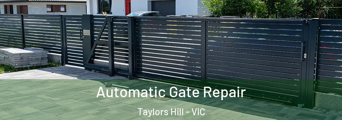 Automatic Gate Repair Taylors Hill - VIC