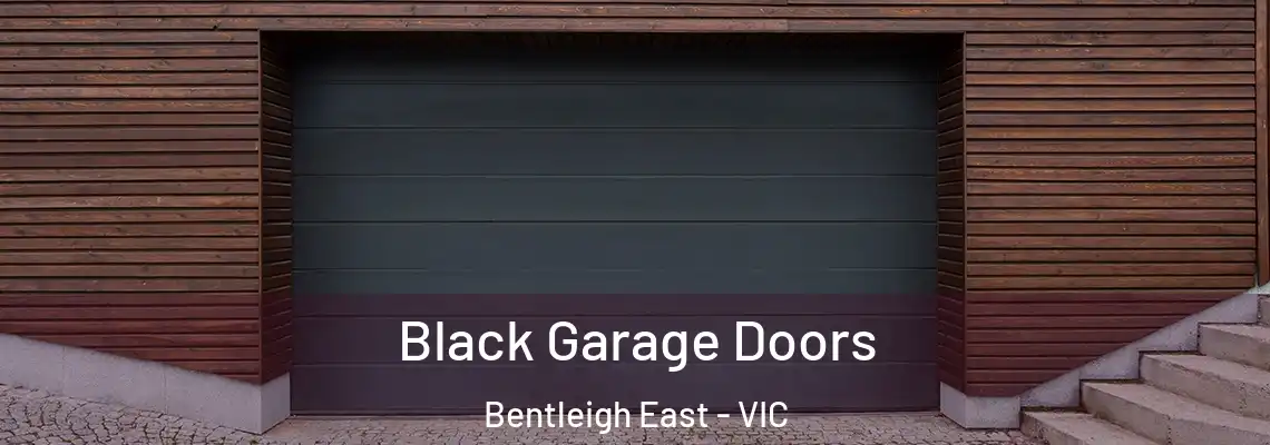 Black Garage Doors Bentleigh East - VIC