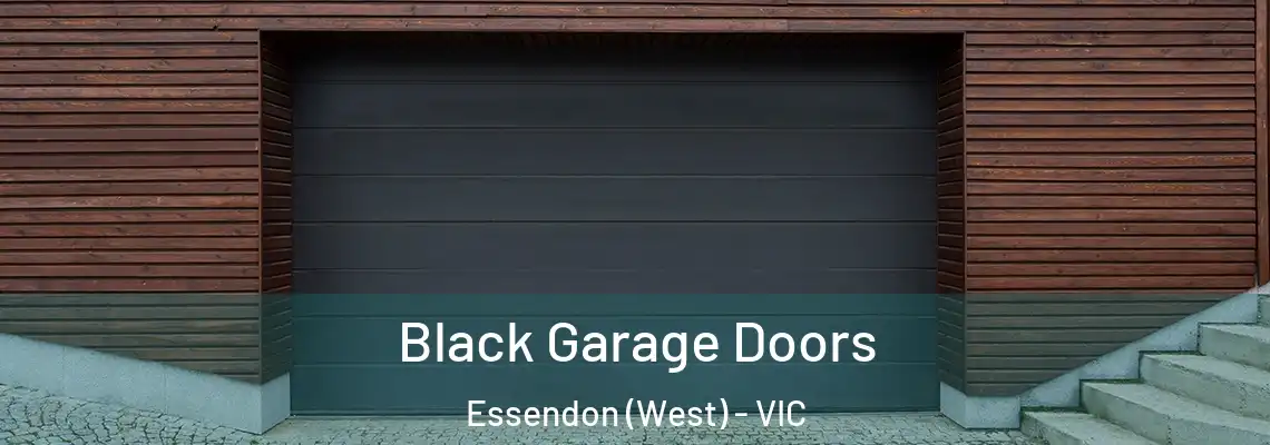 Black Garage Doors Essendon (West) - VIC