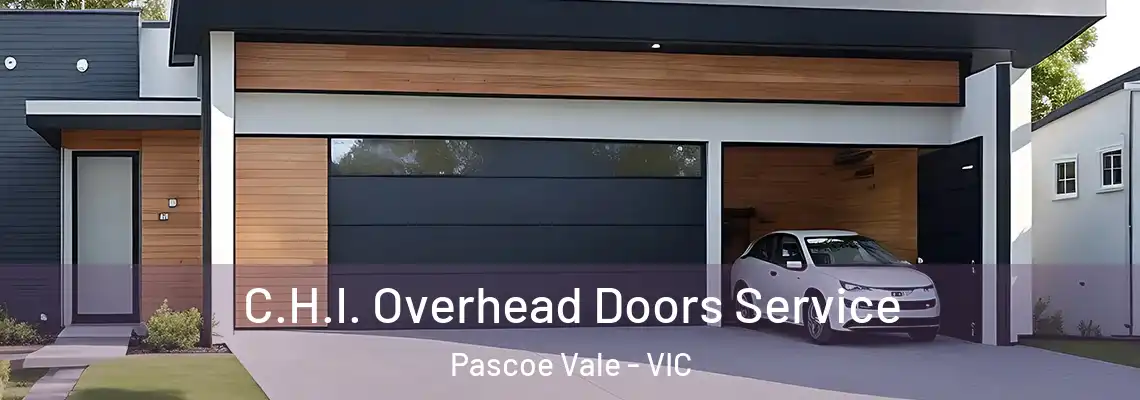 C.H.I. Overhead Doors Service Pascoe Vale - VIC