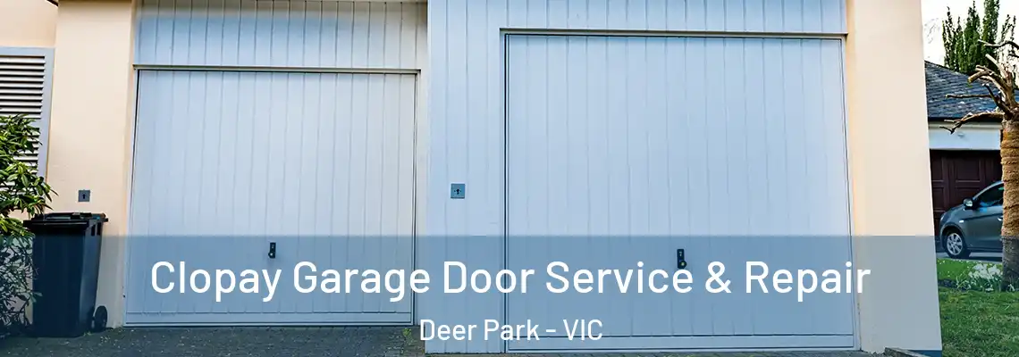 Clopay Garage Door Service & Repair Deer Park - VIC
