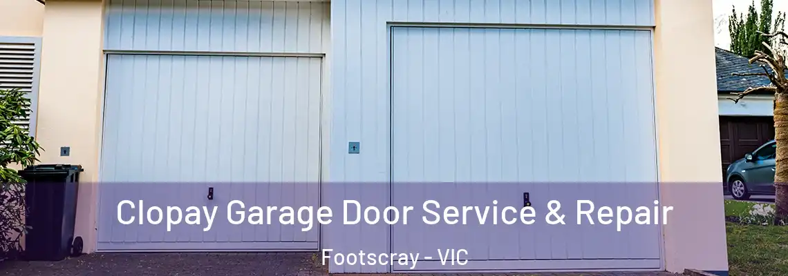 Clopay Garage Door Service & Repair Footscray - VIC