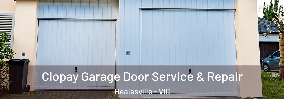  Clopay Garage Door Service & Repair Healesville - VIC