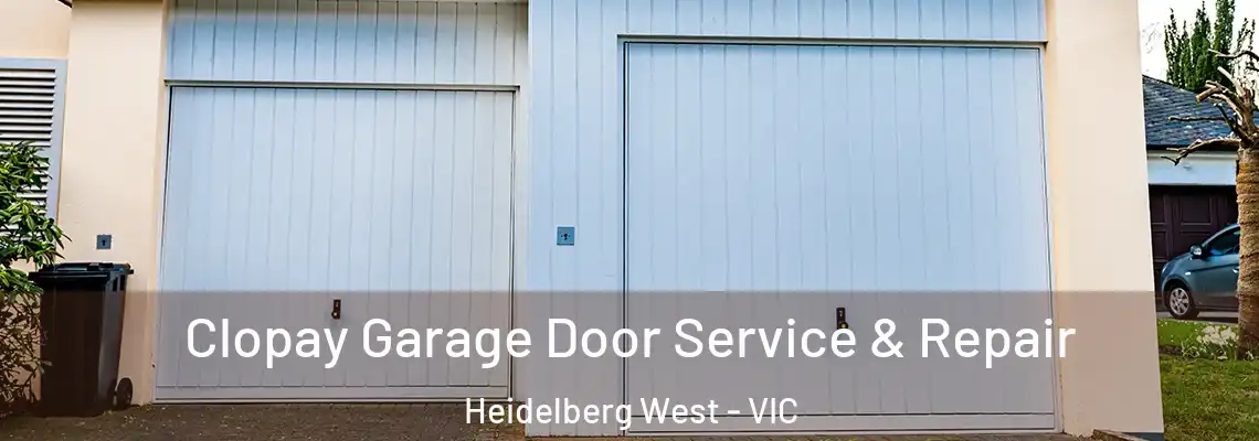 Clopay Garage Door Service & Repair Heidelberg West - VIC
