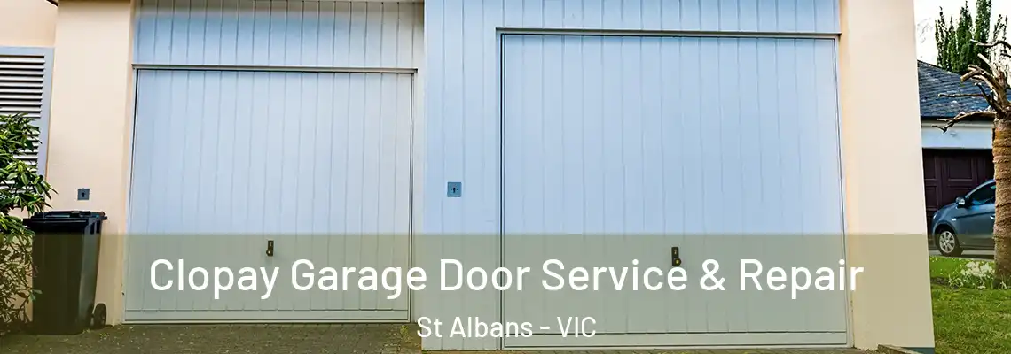 Clopay Garage Door Service & Repair St Albans - VIC