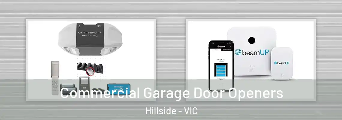 Commercial Garage Door Openers Hillside - VIC