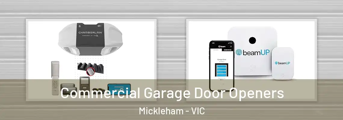 Commercial Garage Door Openers Mickleham - VIC