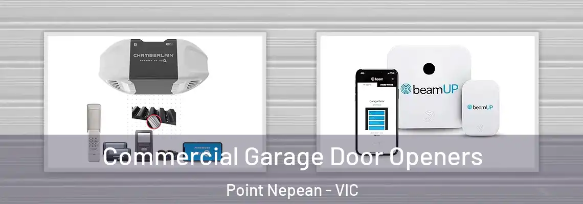  Commercial Garage Door Openers Point Nepean - VIC