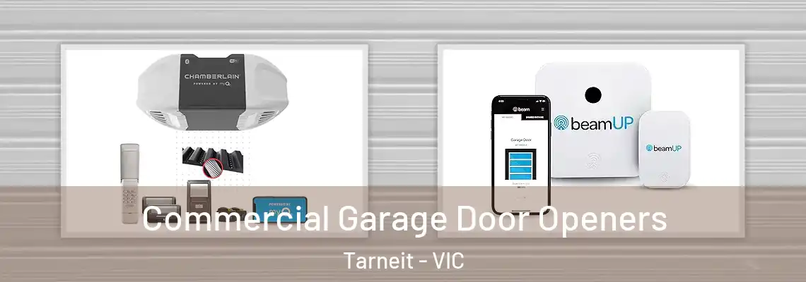  Commercial Garage Door Openers Tarneit - VIC