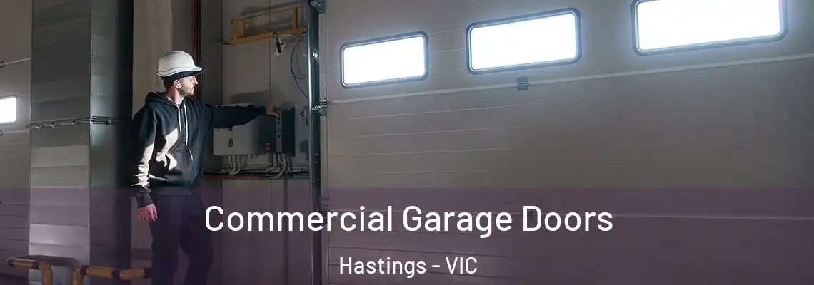 Commercial Garage Doors Hastings - VIC