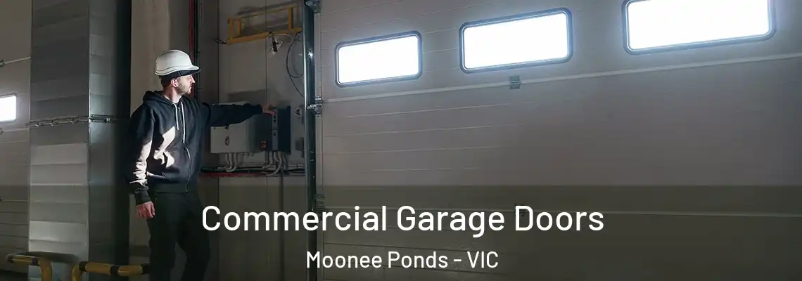 Commercial Garage Doors Moonee Ponds - VIC