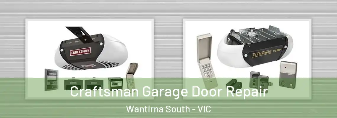 Craftsman Garage Door Repair Wantirna South - VIC