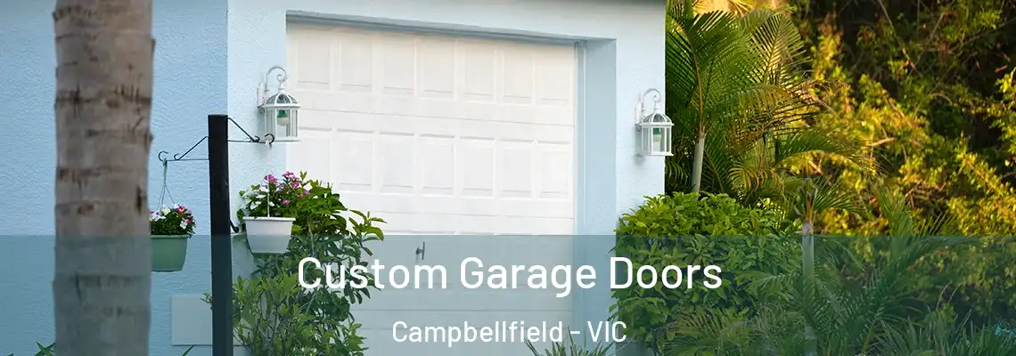  Custom Garage Doors Campbellfield - VIC