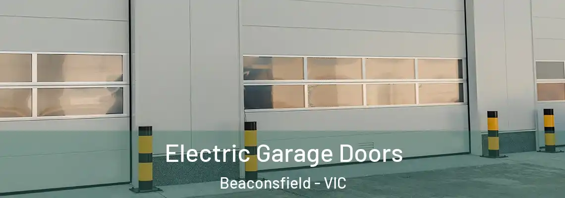 Electric Garage Doors Beaconsfield - VIC