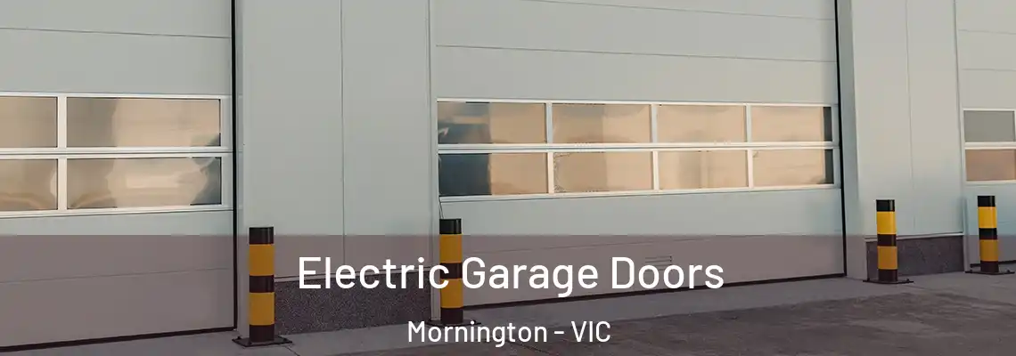 Electric Garage Doors Mornington - VIC