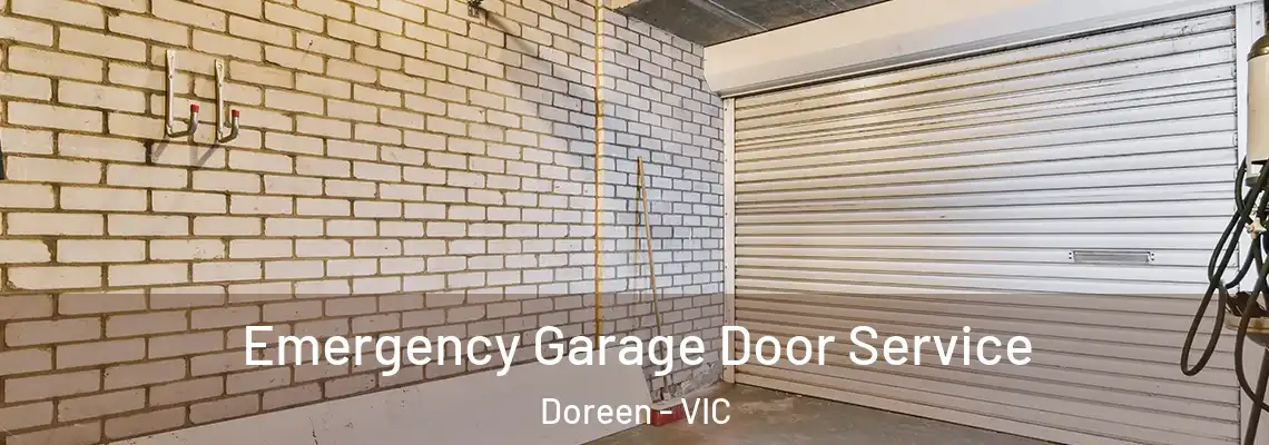 Emergency Garage Door Service Doreen - VIC