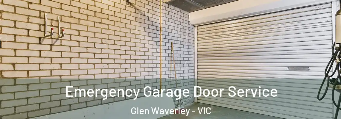Emergency Garage Door Service Glen Waverley - VIC