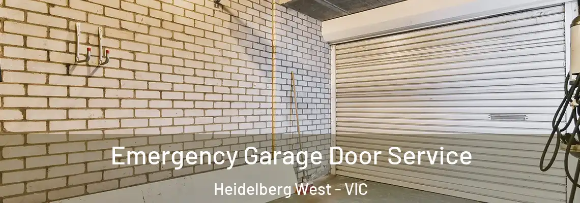 Emergency Garage Door Service Heidelberg West - VIC