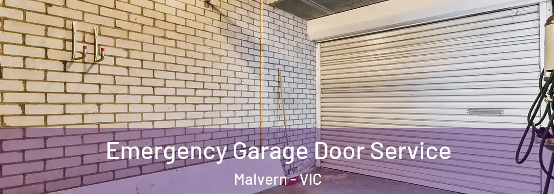  Emergency Garage Door Service Malvern - VIC