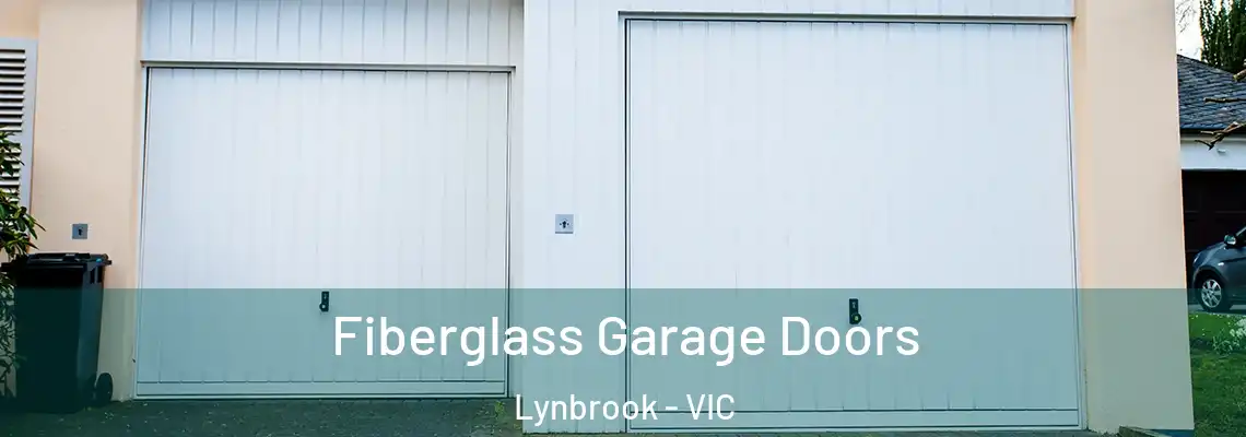  Fiberglass Garage Doors Lynbrook - VIC