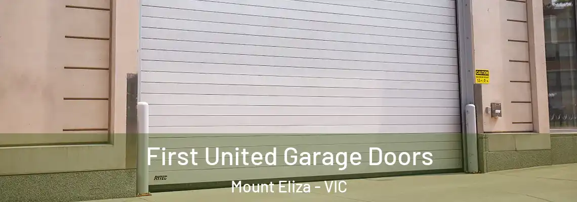  First United Garage Doors Mount Eliza - VIC