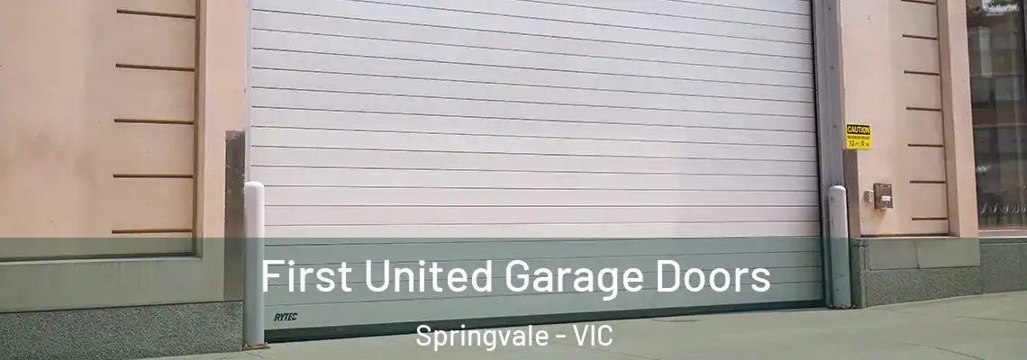 First United Garage Doors Springvale - VIC
