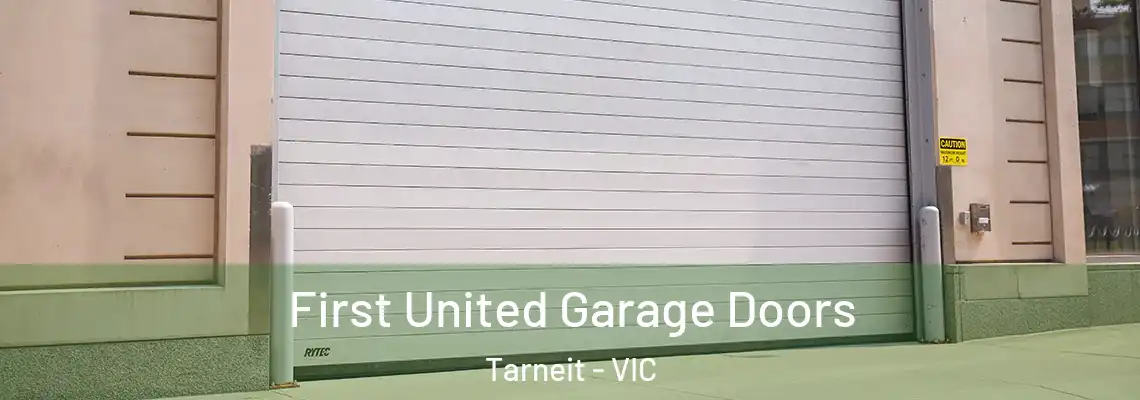 First United Garage Doors Tarneit - VIC