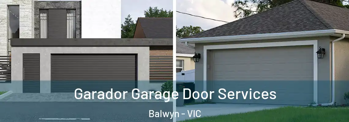 Garador Garage Door Services Balwyn - VIC