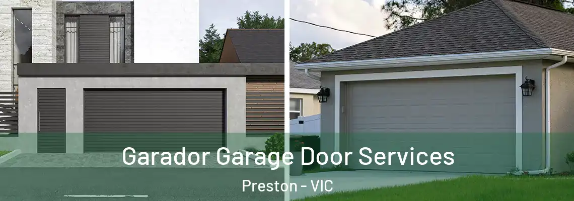 Garador Garage Door Services Preston - VIC