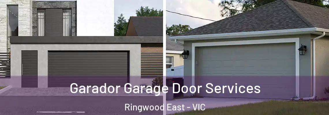 Garador Garage Door Services Ringwood East - VIC