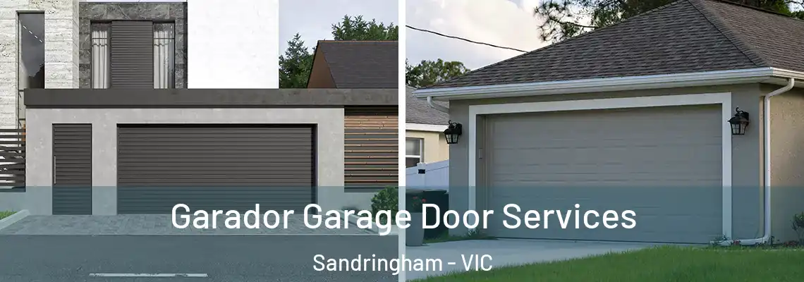 Garador Garage Door Services Sandringham - VIC