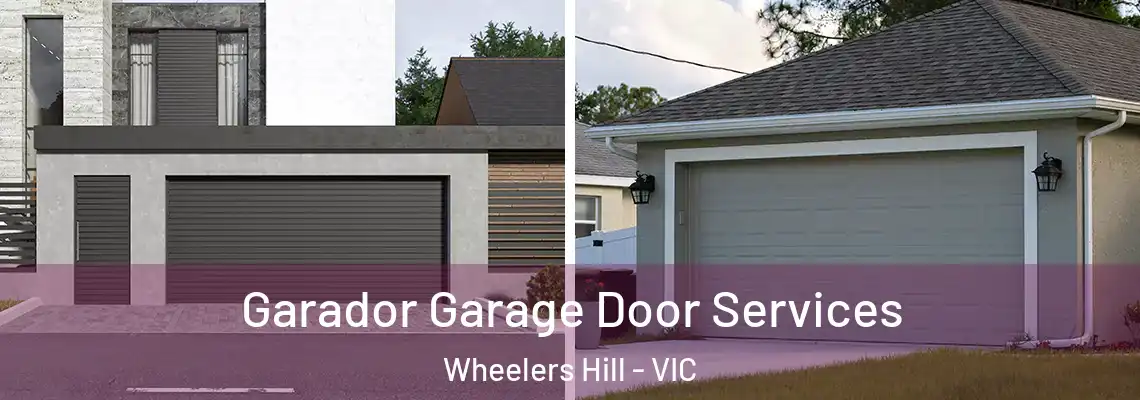 Garador Garage Door Services Wheelers Hill - VIC