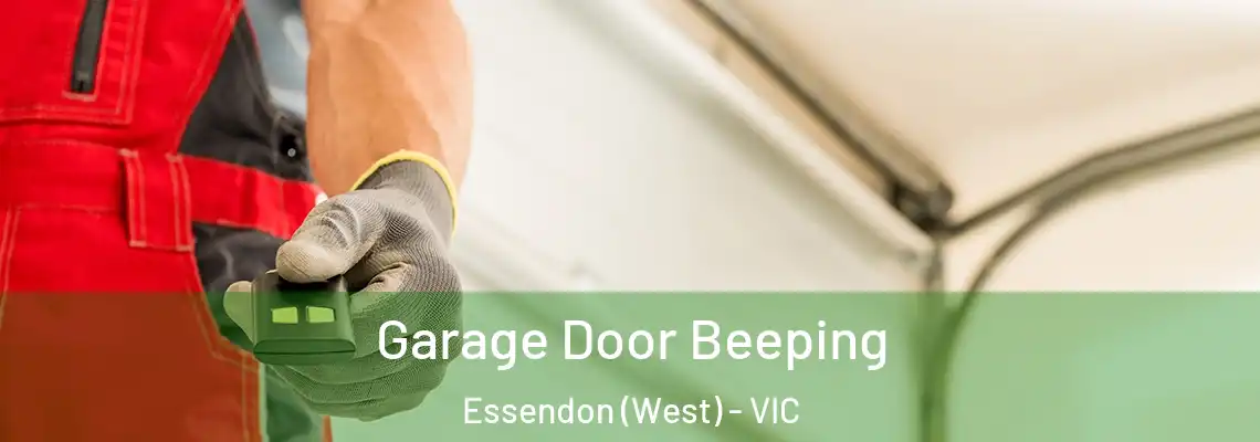  Garage Door Beeping Essendon (West) - VIC
